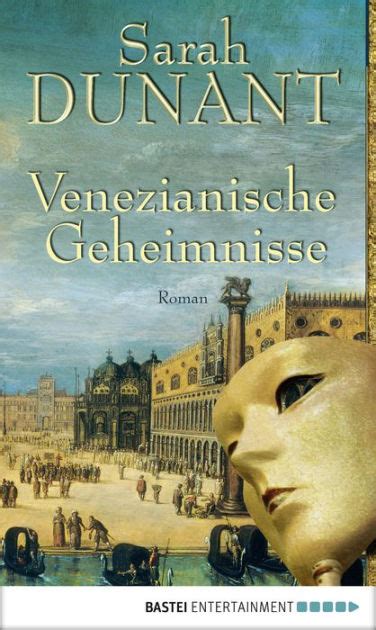 venezianische geheimnisse roman sarah dunant ebook Kindle Editon